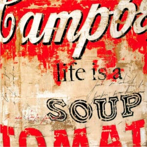 LIFE IS A SOUP
