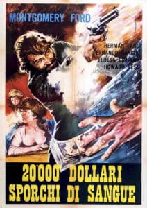 Manifesto del film 20.000 dollari sporchi di sangue